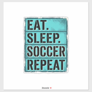 Sticker Manger Dormir Football Répéter Chemise Vintage Typ