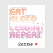 Sticker Manger Dormir Lesbienne Répéter (Feuille)