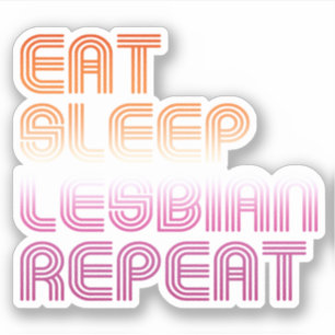 Sticker Manger Dormir Lesbienne Répéter
