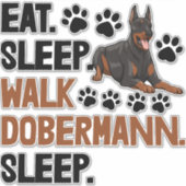 Sticker Manger Sleep Walk Doberman (Devant)