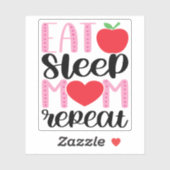 Sticker MANGER SOMMEIL MOM RÉPÉTER | MOM LIFE mignonne et (Feuille)