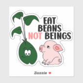 Sticker Mangez Les Haricots Non Les Êtres, Végétan (Feuille)