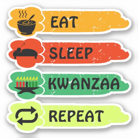 Sticker Mangez Sleep Kwanzaa Répéter, Kiss Cut (Devant)