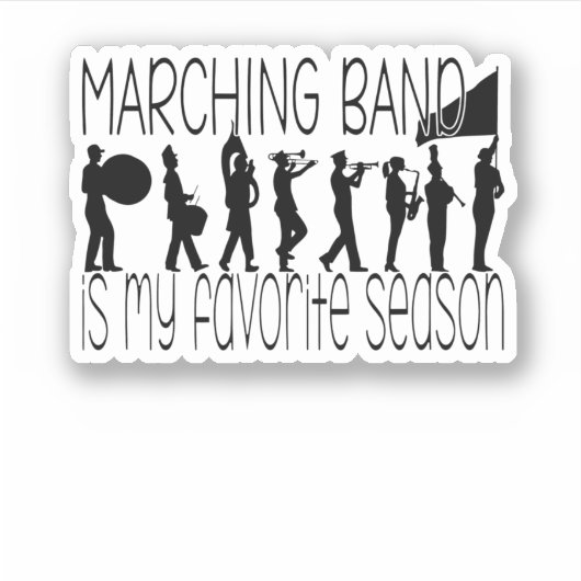 Sticker Marching Band Est Ma Saison Préférée (Devant)