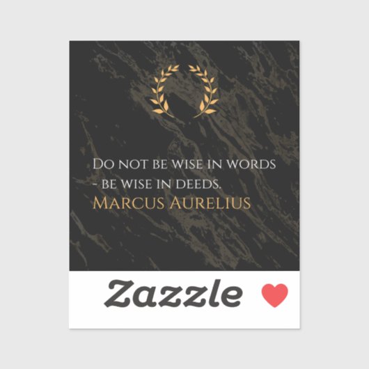 Sticker Marcus Aurelius's Wisdom: Actions Speak Louder Tha (Feuille)