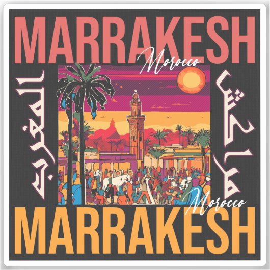 Sticker Marrakech Maroc souk Tourisme Voyage Souvenir (Recto)