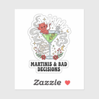 Sticker Martinis & Mauvaises Décisions Diable Cocktail Drô