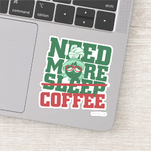 Sticker MARVIN THE MARTIAN™ - Besoin de plus de café