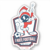 Sticker MARVIN THE MARTIAN™ "I Hate Football" Graphic (Devant)
