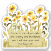 Sticker Matthieu 11:28 Verset biblique avec tournesols (Devant)
