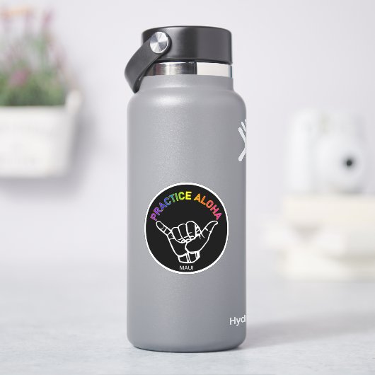 Sticker Maui - Pratiquer Aloha Shaka (Hang Loin) (HydroFlask)