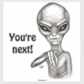 Sticker Mauvais Alien, Tu es le prochain ! (Feuille)