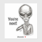 Sticker Mauvais Alien, Tu es le prochain ! (Feuille)