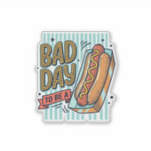 Sticker Mauvaise Journée Hot Dog Retro Vector Conception d (Devant)