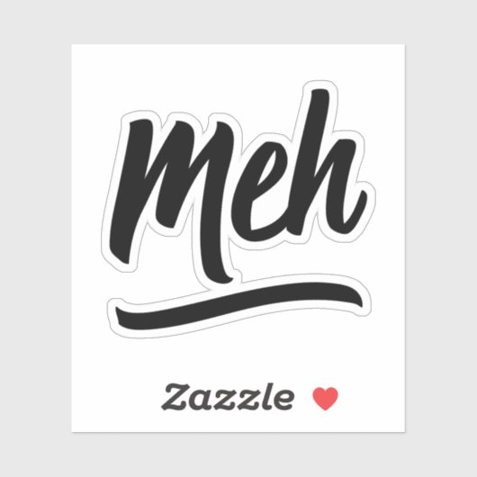 Sticker Meh Typographie (Feuille)