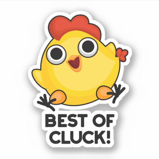 Sticker Meilleur De Cluck Drôle Pun De Poulet (Devant)