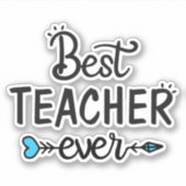 Sticker meilleur enseignant jamais cadeau enseignant (Devant)