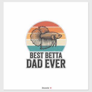 Sticker Meilleur Papa Betta Ever Création de Poisson Vinta