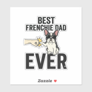Sticker Meilleur Papa Frenchie Ever Drôle Design de T-shir