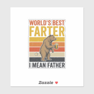 Sticker Meilleur Pétomane Drôle Papa Ours du Monde