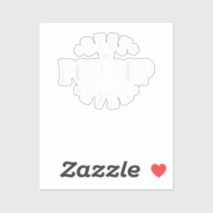 Sticker Meilleur Pop Pop Ever Design - Pop Pop Pop