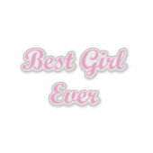 Sticker Meilleure fille jamais (Devant)
