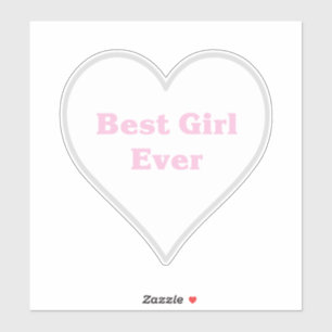 Sticker Meilleure fille jamais