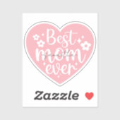 Sticker Meilleure maman jamais - Coeur rose (Feuille)