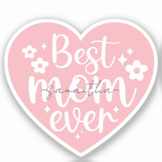 Sticker Meilleure maman jamais - Coeur rose (Recto)