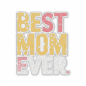 Sticker Meilleure maman qui soit (Devant)