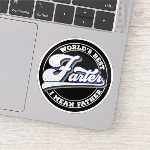 Sticker Meilleures citations de papa, je veux dire, le roi