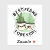 Sticker Meilleures fougères pour toujours drôle BFF Pun (Feuille)