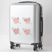 Sticker Meilleurs Jours (Sur valise)