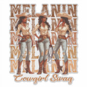 Sticker Melanin Cowgirl Swag (Devant)