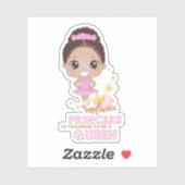 Sticker Melanin Princesse Entraînement Pour Être Reine Bal (Feuille)