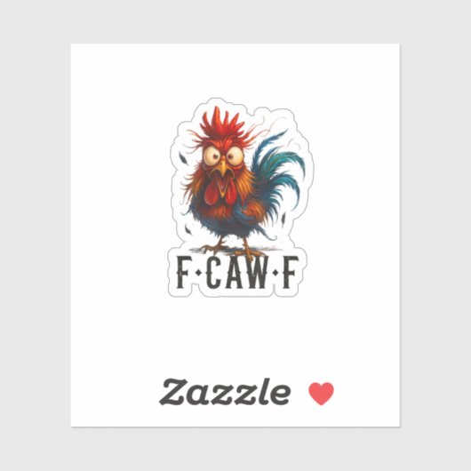 Sticker Mème drôle de coq de poulet F-Caw-F (Feuille)