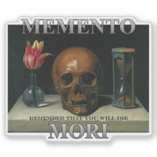 Sticker Memento Mori - Rappelez-vous que vous allez mourir