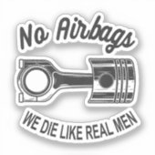 Sticker Mens Speed Racing Sports Car No Airbags - We Die L (Recto)