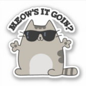 Sticker Meow's It Goin Funny Cat Pun (Devant)