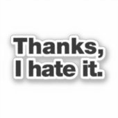 Sticker Merci, je le déteste (Recto)