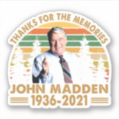 Sticker Merci pour les souvenirs John Madden 1936 2021 (Devant)
