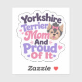 Sticker Mère de Yorkshire Terrier et fière de l'être (Feuille)