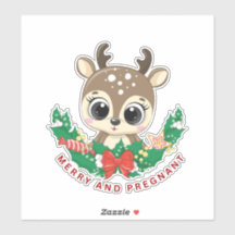 MERRY ET ENCEINTE DEER