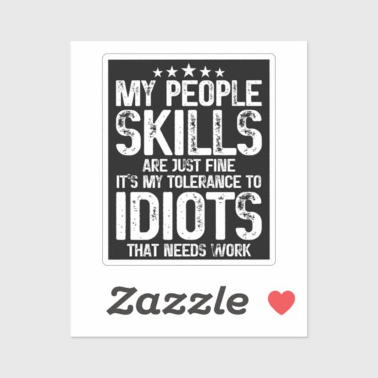 Sticker Mes Compétences En Personnel Sont Bien, Sarcasme C (Feuille)