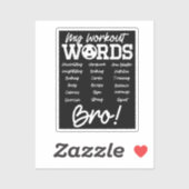 Sticker Mes mots d'entraînement Motivational Bro? Entraîne (Feuille)