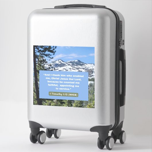 Sticker Message de foi - Bible - 1 Timothée 1-12 - Vinyl (Sur valise)