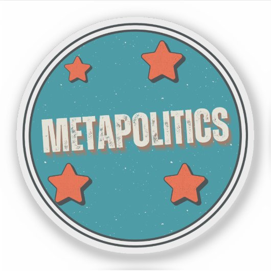 Sticker Métapolitique (Devant)