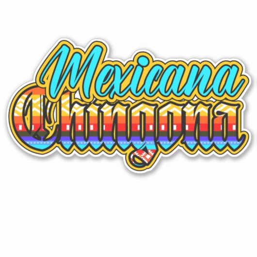 Sticker Mexicana Chicana (Devant)