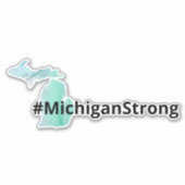 Sticker Michigan Strong Michigan Silhouette Aquarelle (Devant)