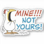 Sticker Mienne pas votre poule Boynton (Devant)